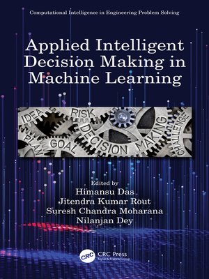 cover image of Applied Intelligent Decision Making in Machine Learning